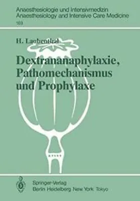 Produktbild von Dextrananaphylaxie, Pathomechanismus und Prophylaxe