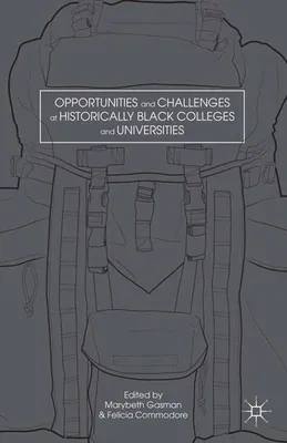 Immagine prodotto di Opportunities and Challenges at Historically Black Colleges and Universities