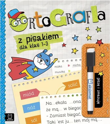 Zdjęcie produktu dla Ortografia z pisakiem dla klas 1-3. Piszę i zmazuję