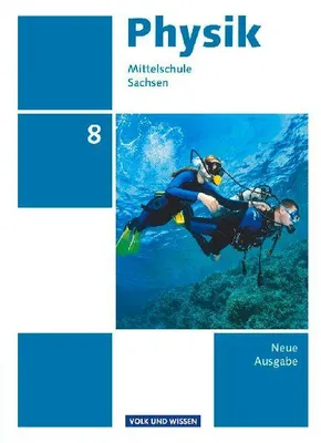 Produktbild von Physik 8. Schuljahr. Schülerbuch - Mittelschule Sachsen