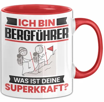 Produktbild von Bergführer Tasse Geschenk für Bergführer Geburtstag Lustiger Spruch Kaffee-Becher Was Ist Deine Superkraft (Rot)