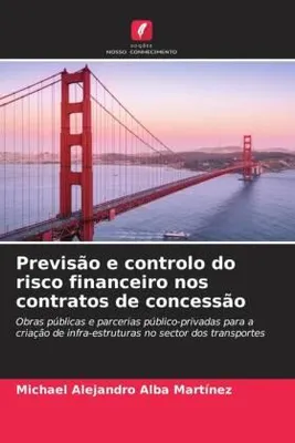 Produktbild von Previsão e controlo do risco financeiro nos contratos de concessão