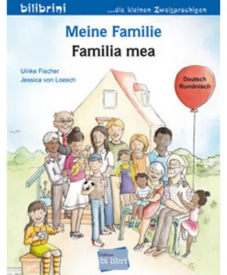 Zdjęcie produktu dla Meine Familie (Deutsch-Rumänisch)
