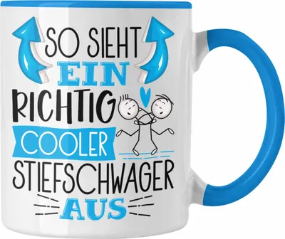 Produktbild von Trendation - So Sieht Ein Richtig Cooler Stiefschwager Aus Geschenk Tasse Lustiger Spruch Geschenkidee (Blau)