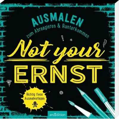 Zdjęcie produktu dla Malblock Not your Ernst mit 40 Motiven, frechen Sprüchen, Beleidigungen und Aufmunterungen zum Abreagieren