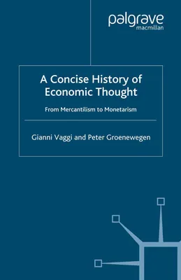 Produktbild von A Concise History of Economic Thought: From Mercantilism to Monetarism