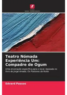 Produktbild von Teatro Nómada Experiência Um: Compadre de Ogum