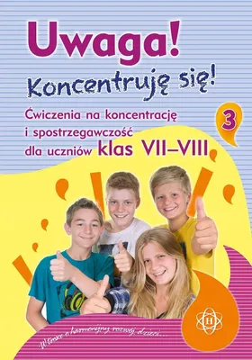 Imagen del producto de Uwaga! Koncentruję się! Część 3 (kl. 7-8). Wydanie 2024