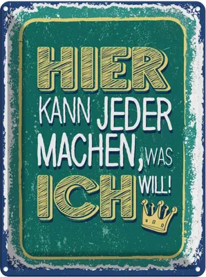 Produktbild von vianmo Blechschild 40x30 cm hier kann jeder machen was ich Dekoration Spruch Zitat