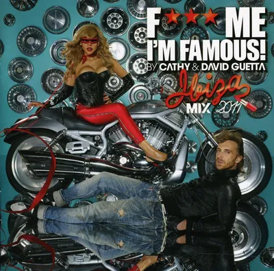 Image de F*** Me I'm Famous 2011