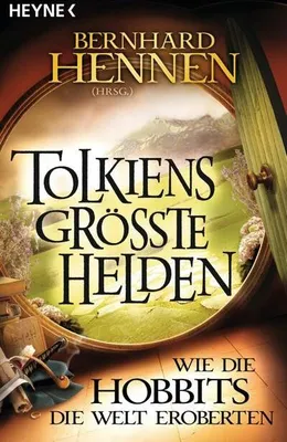 Immagine prodotto di Tolkiens größte Helden - Wie die Hobbits die Welt eroberten