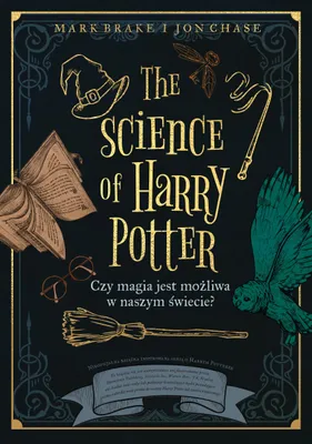 Zdjęcie produktu dla The Science of Harry Potter