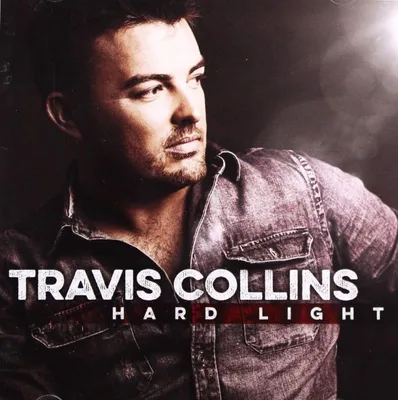 Obrázek produktu pro Travis Collins: Hard Light