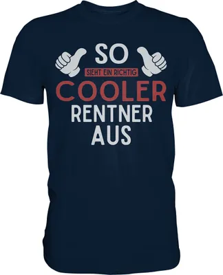 Produktbild von Cooler Rentner Lustiges Ruhestand T-Shirt – Navy / L