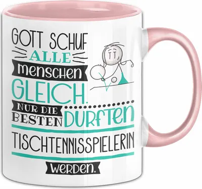 Produktbild von Tischtennisspielerin Geschenk Becher Tasse Gott Schuf Alle Menschen Gleich Nur Die Besten Durfeten Tischtennisspielerin Werden Geschenkidee Lustig (Rosa)