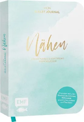 Produktbild von Nähen - Mein Bullet Journal - Besser planen & Nähträume verwirklichen