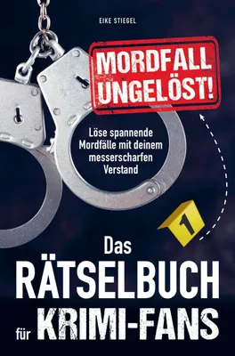 Produktbild von Mordfall ungelöst! Das Rätselbuch für Krimi-Fans