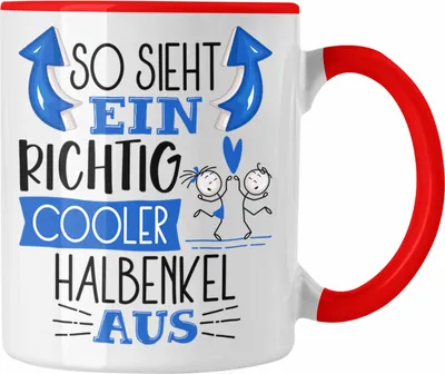 Produktbild von Trendation - Halbenkel Tasse Geschenk So Sieht Ein RIchtig Cooler Halbenkel Aus Geschenkidee Lustiger Spruch Geburtstag Becher Kaffeetasse (Rot)
