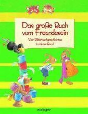 Produktbild von Das grosse Buch vom Freundesein: Sammelband
