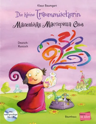 Obrázek produktu pro Die kleine Traummischerin. Kinderbuch Deutsch-Russisch mit Audio-CD