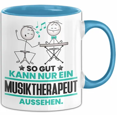 Produktbild von Musiktherapeut Geschenk Tasse So Gut Kann Nur Ein Musiktherapeut Aussehen Geschenkidee Kaffee-Becher (Blau)