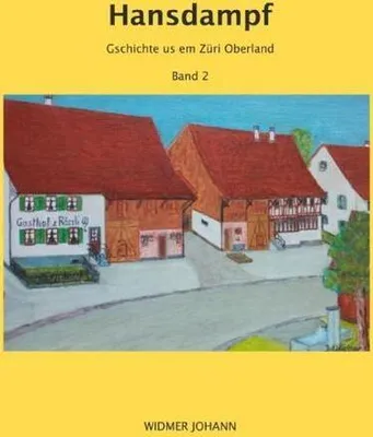 Immagine prodotto di Hansdampf: Geschichten aus dem Zürcher Oberland (Mundart Geschichten aus dem Zürcher Oberland)