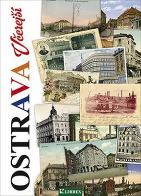 Obrázek produktu pro Ostrava včerejší (Žárský Bohuslav)