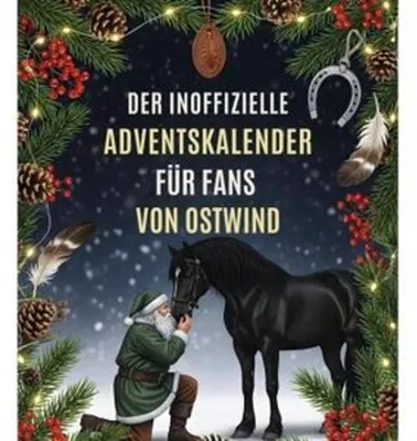 Produktbild von Der inoffizielle Adventskalender für Fans von Ostwind