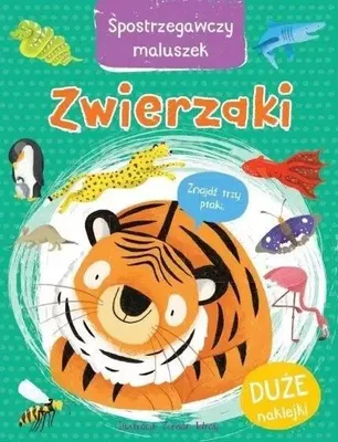 Immagine prodotto di Spostrzegawczy maluszek. Zwierzaki - praca zbiorowa