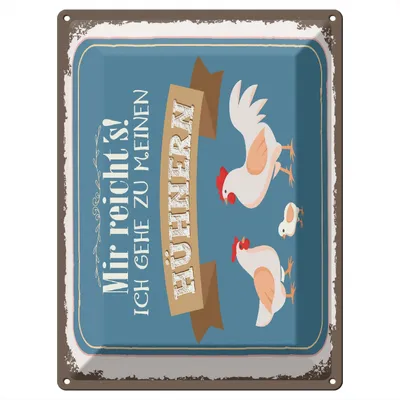 Produktbild von Blechschild Wandbild in : Brillante Farben, Größe 30 x 40 cm Motiv Blechschild Spruch 30x40 cm Mir reichtŽs ich geh zu meinen Hühnern Schild