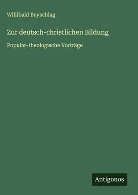 Produktbild von Zur deutsch-christlichen Bildung