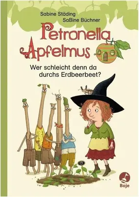 Obrázek produktu pro Petronella Apfelmus Erstleser 2.  Wer schleicht denn da durchs Erdbeerbeet?