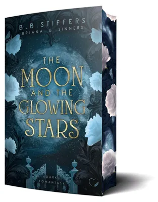 Produktbild von The Moon and the Glowing Stars: Dark Romantasy
