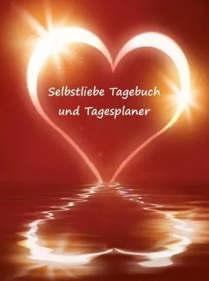 Produktbild von Selbstliebe Tagebuch und Tagesplaner für 2 Monate