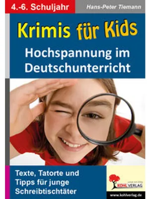 Image de Krimis für Kids Hochspannung im Deutschunterricht
