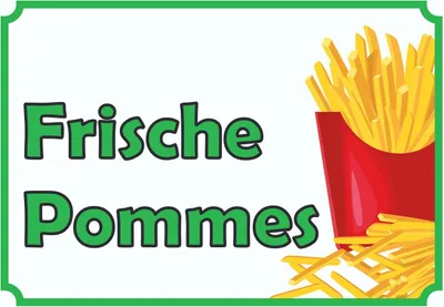 Produktbild von Frische Pommes Frites Schild A1 Rückseite selbstklebend