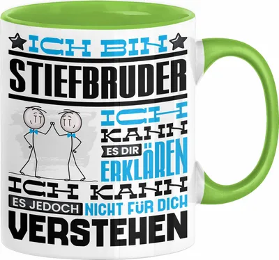 Produktbild von Stiefbruder Geschenk Kaffee-Tasse Geschenkidee für Stiefbruder Ich Bin Stiefbruder Ich Kann Es Dir Erklären Jedoch Nicht Für Dich Verstehen Spruch Lustig (Grün)