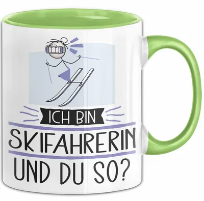 Produktbild von Skifahrerin Tasse Geschenk Ich Bin Skifahrerin Und Du So Geschenkidee Lustiger Spruch Becher (Grün)