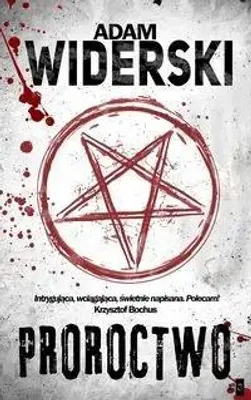 Zdjęcie produktu dla Proroctwo - Adam Widerski