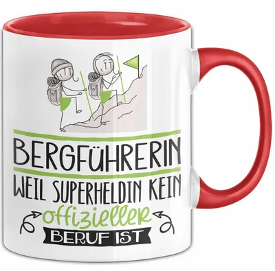 Produktbild von Bergführerin Geschenk Tasse Lustiger Spruch Bergführerin Weil Superheldin Kein Offizieller Beruf Ist Geschenkidee (Rot)