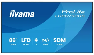 Immagine prodotto di iiyama ProLite LH8675UHS-B2AG Display per segnaletica digitale 4K da 86" con operatività 24 ore su 24, 7 giorni su 7, sistema operativo Android, funzione Signal FailOver e slot Intel® SDM.