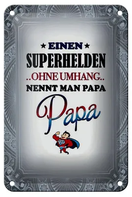 Produktbild von Blechschild Spruch 12x18cm Superhelden ohne Umhang PAPA