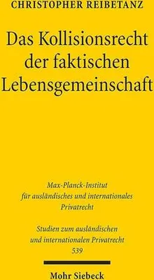Image de Das Kollisionsrecht der faktischen Lebensgemeinschaft