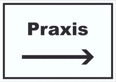 Produktbild von Praxis Schild mit Text und Richtungspfeil rechts Arzt Gesundheit waagerecht A3 Rückseite selbstklebend