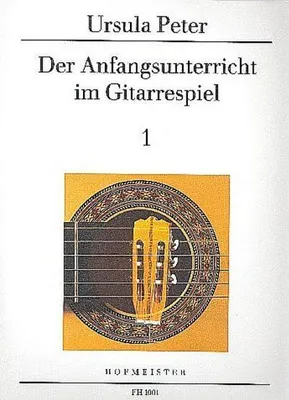 Produktbild von Der Anfangsunterricht im Gitarrespiel 1: Band 1, Neufassung