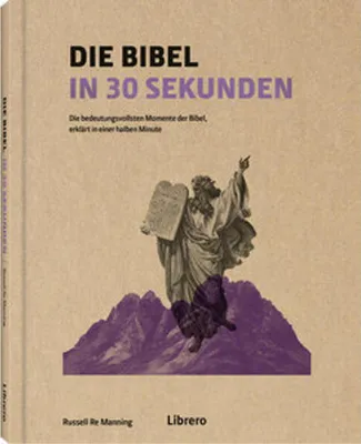 Obrázok produktu pre Die Bibel in 30 Sekunden