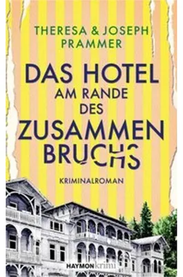 Produktbild von Das Hotel am Rande des Zusammenbruchs