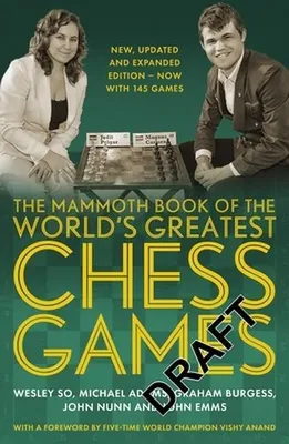 Obrázek produktu pro The Mammoth Book of the World's Greatest Chess Games