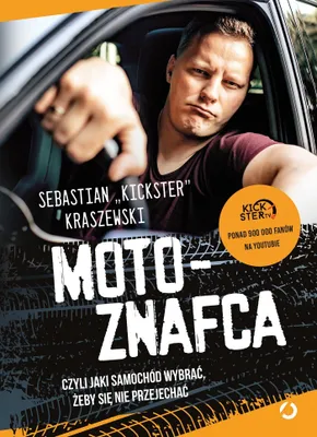 Productafbeelding van MotoznaFca, czyli jaki samochód wybrać, żeby się nie przejechać