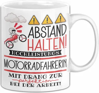 Produktbild von Motorradfahrerin Tasse Geschenk Lustig Abstand Halten Hochleistungs-Motorradfahrerin Mit Drang Zur Perfektion Bei Der Arbeit (Weiß)